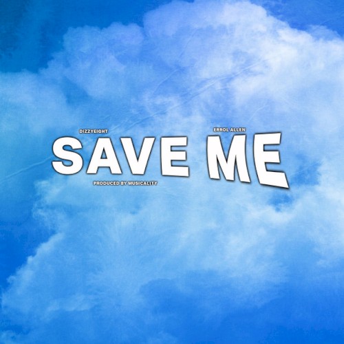 SAVE ME