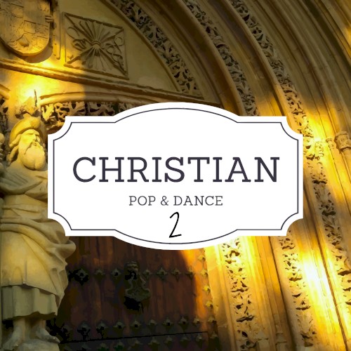 Christian Pop & Dance 2