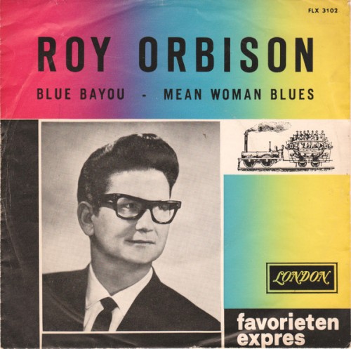 Blue Bayou / Mean Woman Blues
