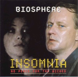 Insomnia: No Peace for the Wicked