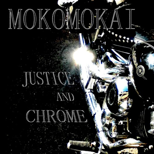 Justice and Chrome