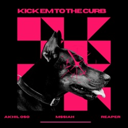 Kick Em to the Curb