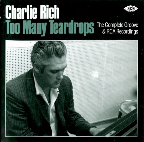 Too Many Teardrops: The Complete Groove & RCA Recordings