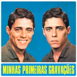 Minhas primeiras gravações