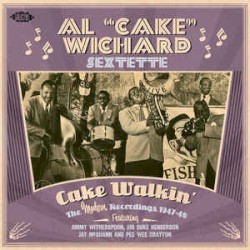 Cake Walkin': The Modern Recordings 1947-1948