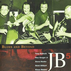 Blues and Beyond