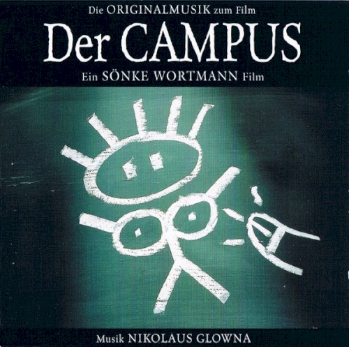 Der Campus - Die Originalmusik zum Film