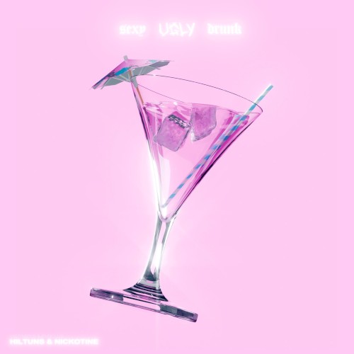 SEXYUGLYDRUNK
