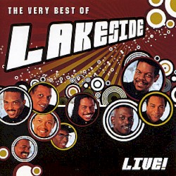 Very Best Of Lakeside Live