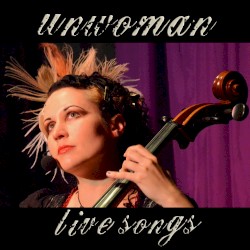 Unwoman Live