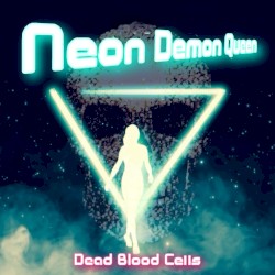 Neon Demon Queen