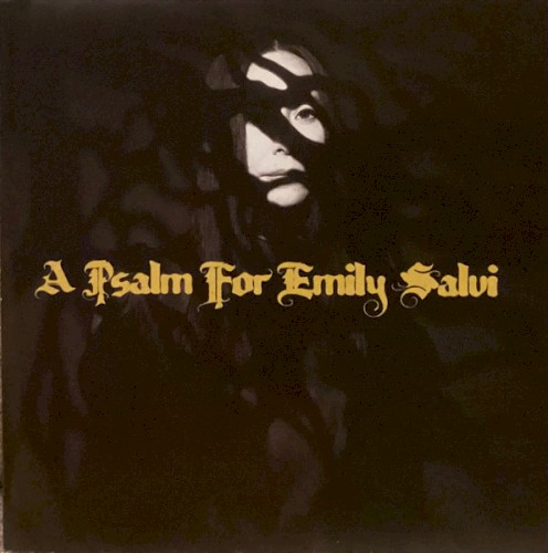 A Psalm for Emily Salvi