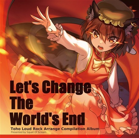 Let's Change The World's End