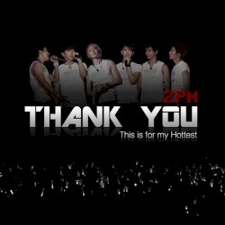Thank You: This is for my Hottest