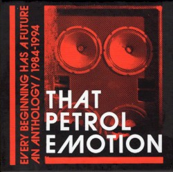 Every Beginning Has a Future: An Anthology / 1984–1994