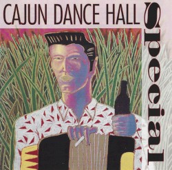 Cajun Dance Hall Special