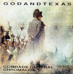 Comrade General / Chromalox