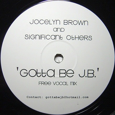 Gotta Be J.B.