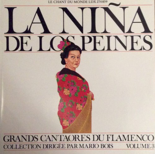 Grands Cantaores du Flamenco, Volume 3