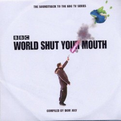 World Shut Your Mouth