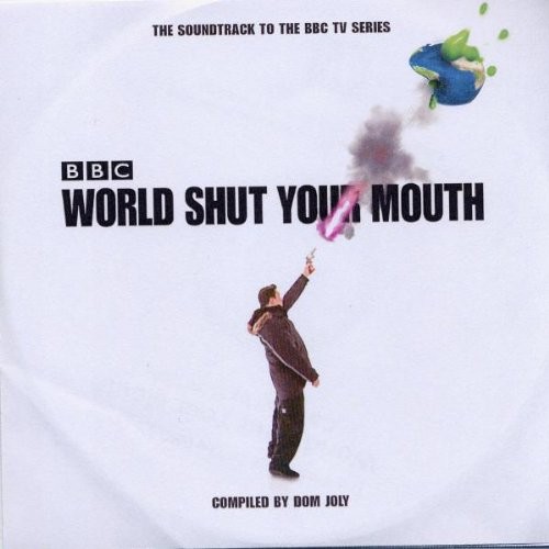 World Shut Your Mouth