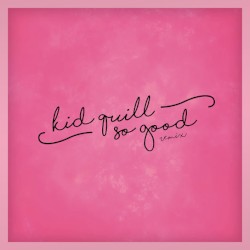 So Good (Remix)