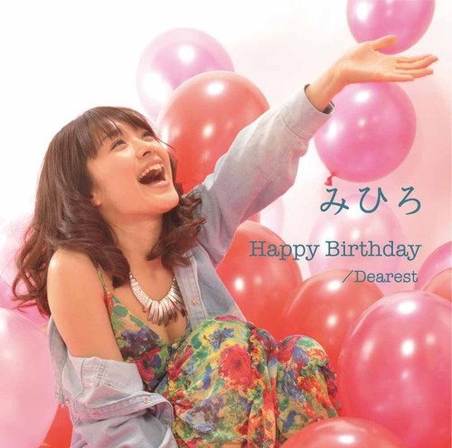 Happy Birthday / Dearest