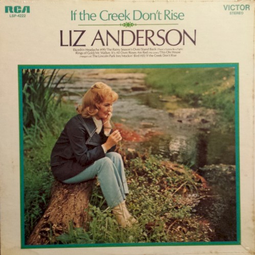 If the Creek Don’t Rise