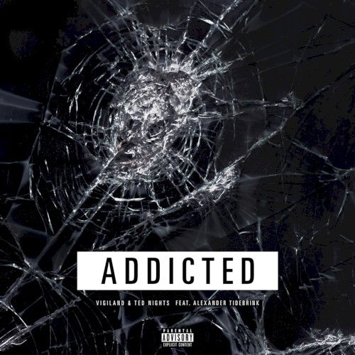 Addicted