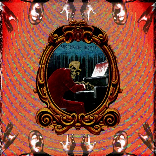 Misery He Wrote
