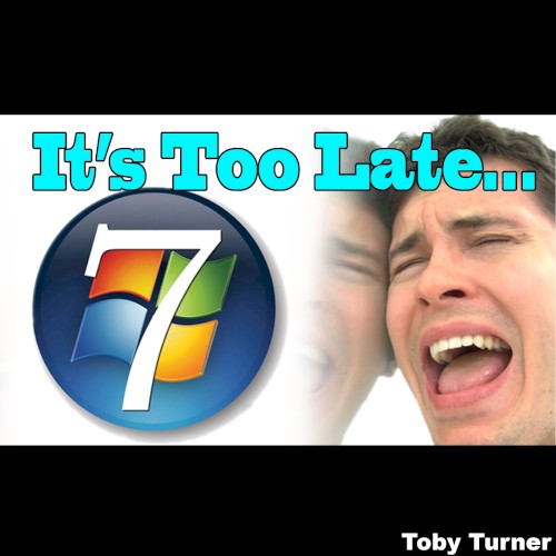 It’s Too Late (I Got a Mac)