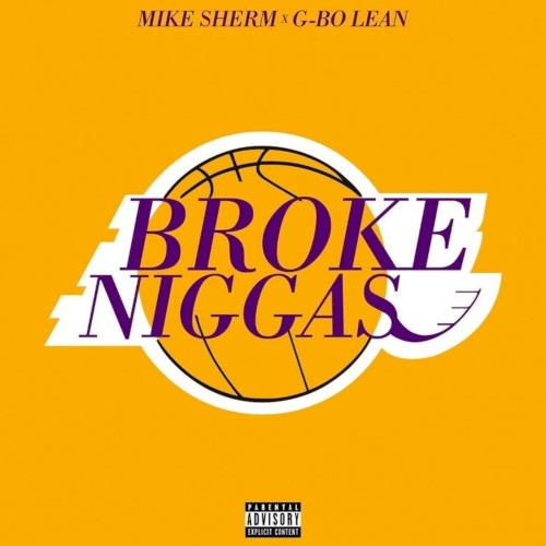 Broke Niggas