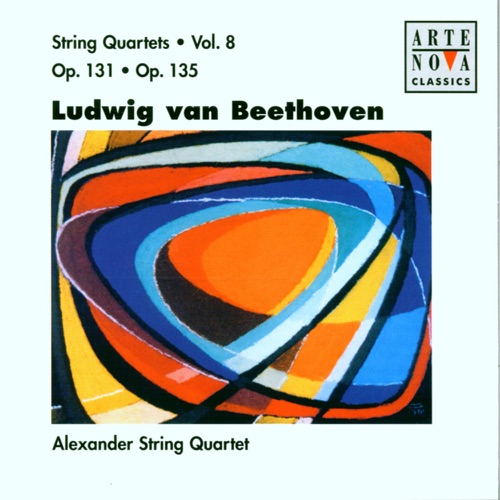 String Quartets, Volume 8: Op. 131 & Op. 135 (Alexander String Quartet)
