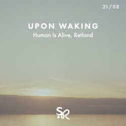 Upon Waking
