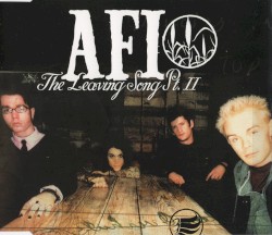 The Leaving Song, Part II