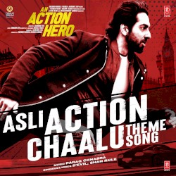Asli Action Chaalu (Theme Song) [From “An Action Hero”]