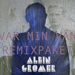 Var min vän (remixpaket)