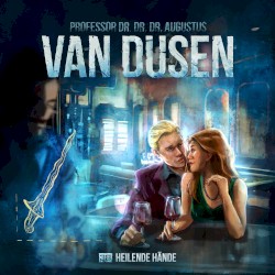 Van Dusen 38: Heilende Hände