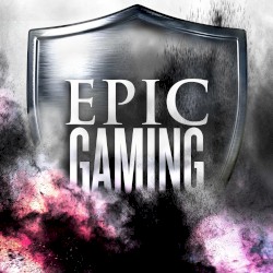 Epic Gaming