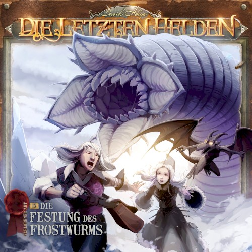 Die Letzten Helden 9: Die Festung des Frostwurms