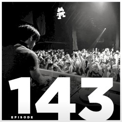 2017-03-07: Monstercat Podcast, Ep. 143