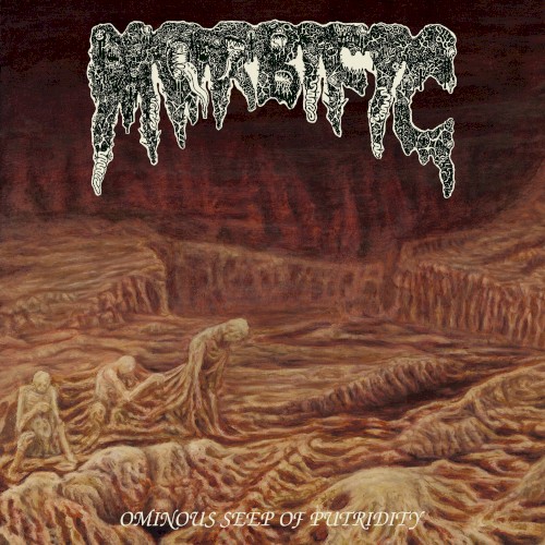 Ominous Seep of Putridity
