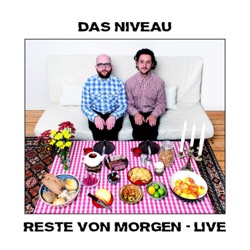 Reste von morgen - Live