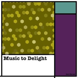 Music to Delight