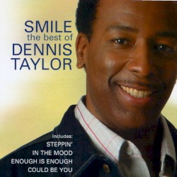 Smile:Very Best of Dennis Taylor
