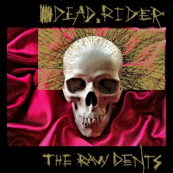 The Raw Dents