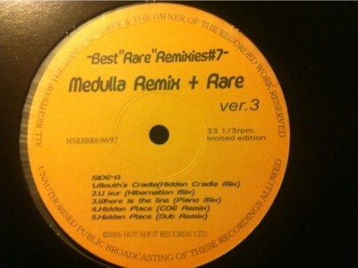 Medulla Remix + Rare, Ver.3 – Best “Rare” Remixies #7