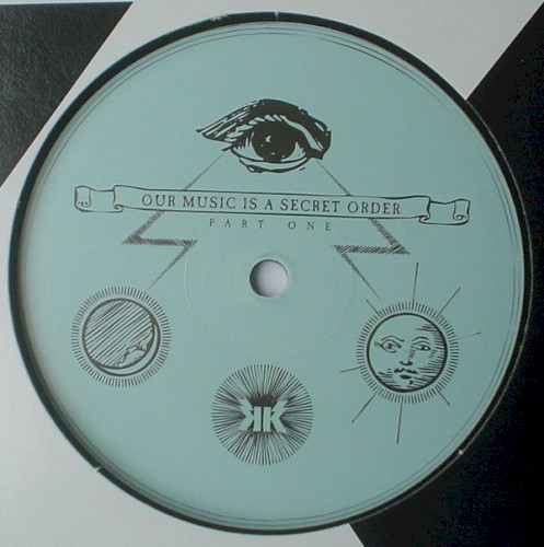 Our Music Is a Secret Order