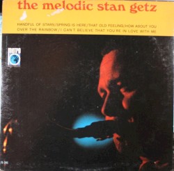 The Melodic Stan Getz