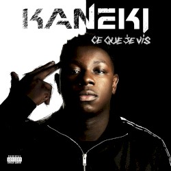 Ce que je vis